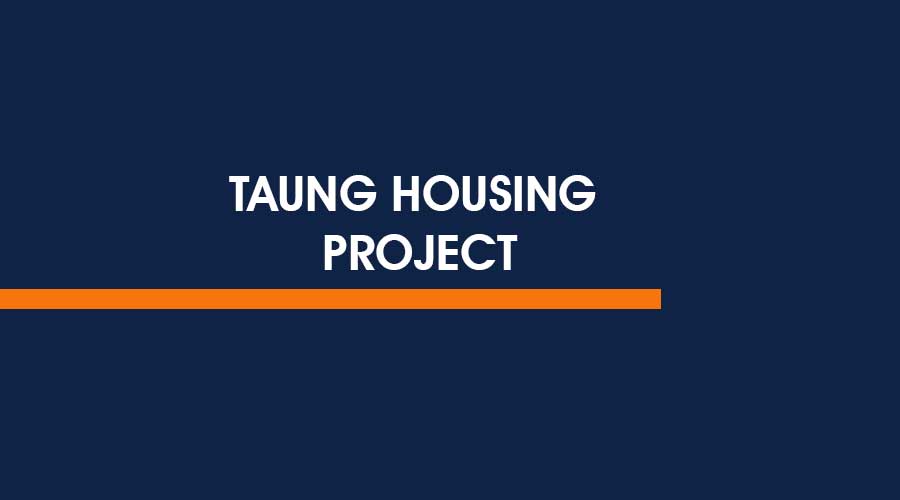 Taung Housing Project